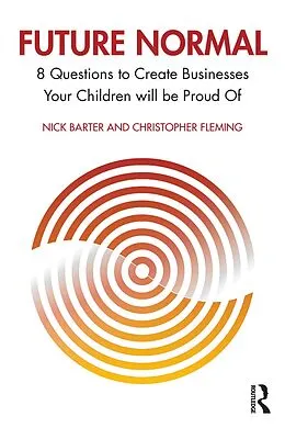 E-Book (pdf) Future Normal von Nick Barter, Christopher Fleming