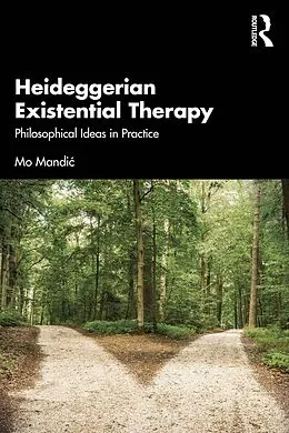 E-Book (pdf) Heideggerian Existential Therapy von Mo Mandic