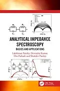 E-Book (pdf) Analytical Impedance Spectroscopy von Lakshman Pandey, Devendra Kumar, Om Parkash