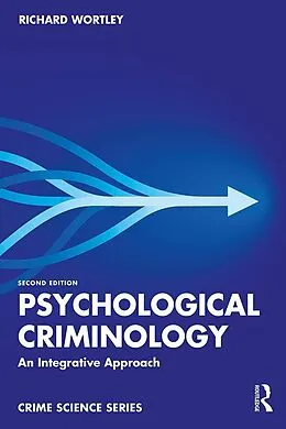 E-Book (epub) Psychological Criminology von Richard Wortley