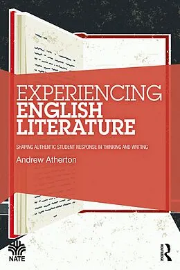 E-Book (epub) Experiencing English Literature von Andrew Atherton