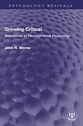 E-Book (epub) Growing Critical von John R. Morss