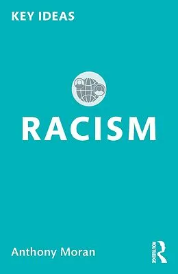 E-Book (pdf) Racism von Anthony Moran