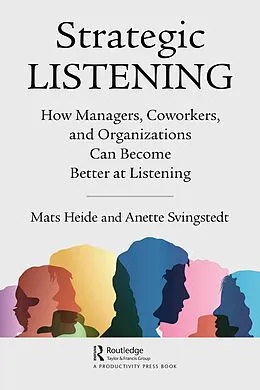 E-Book (epub) Strategic Listening von Mats Heide, Anette Svingstedt