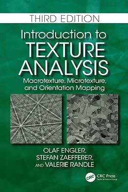 E-Book (epub) Introduction to Texture Analysis von Olaf Engler, Stefan Zaefferer, Valerie Randle