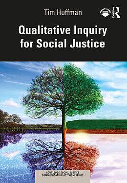 eBook (pdf) Qualitative Inquiry for Social Justice de Tim Huffman