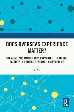 E-Book (pdf) Does Overseas Experience Matter? von Li Yu