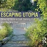 Audio CD (CD/SACD) Escaping Utopia von Lalich Janja, McLaren Karla