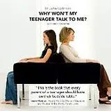 Audio CD (CD/SACD) Why Won't My Teenager Talk to Me? von Coleman John