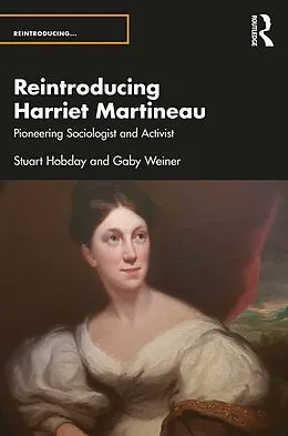 E-Book (pdf) Reintroducing Harriet Martineau von Stuart Hobday, Gaby Weiner