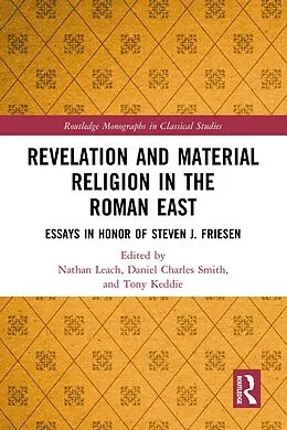 E-Book (pdf) Revelation and Material Religion in the Roman East von 