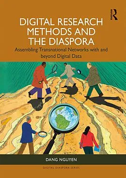 E-Book (pdf) Digital Research Methods and the Diaspora von Dang Nguyen