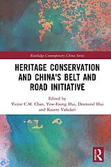 E-Book (pdf) Heritage Conservation and China's Belt and Road Initiative von 