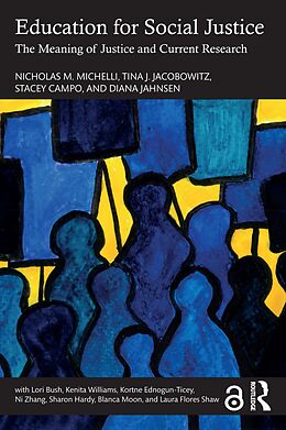 E-Book (pdf) Education for Social Justice von Nicholas M. Michelli, Tina J. Jacobowitz, Stacey Campo