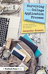 E-Book (pdf) Surviving the College Application Process von Jennifer Romano