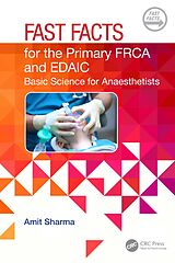 eBook (pdf) Fast Facts for the Primary FRCA and EDAIC de Amit Sharma