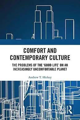 E-Book (pdf) Comfort and Contemporary Culture von Andrew Hickey