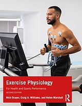 eBook (epub) Exercise Physiology de Nick Draper, Craig Williams, Helen Marshall