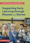 E-Book (epub) Supporting Early Learning through Rhymes and Stories von Sarah Cousins, Hilary Minns