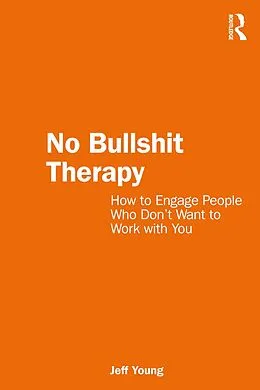 E-Book (epub) No Bullshit Therapy von Jeff Young