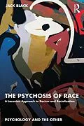 E-Book (epub) The Psychosis of Race von Jack Black