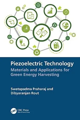 E-Book (epub) Piezoelectric Technology von Swetapadma Praharaj, Dibyaranjan Rout