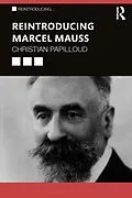E-Book (epub) Reintroducing Marcel Mauss von Christian Papilloud