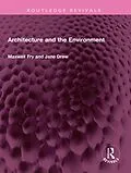 ePUB Architecture and the Environment von Maxwell Fry, Jane Drew