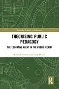 E-Book (pdf) Theorising Public Pedagogy von Karen Charman, Mary Dixon