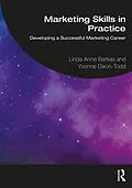 E-Book (epub) Marketing Skills in Practice von Linda Anne Barkas, Yvonne Dixon-Todd