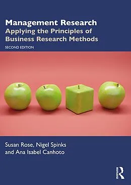 E-Book (pdf) Management Research von Susan Rose, Nigel Spinks, Ana Isabel Canhoto