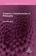 E-Book (epub) Towards a Transformation of Philosophy von Karl Otto Apel