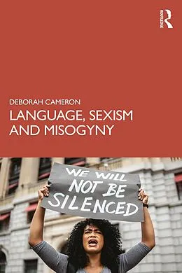 E-Book (pdf) Language, Sexism and Misogyny von Deborah Cameron