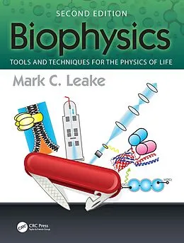 E-Book (pdf) Biophysics von Mark C. Leake