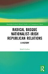 eBook (pdf) Radical Basque Nationalist-Irish Republican Relations de Niall Cullen