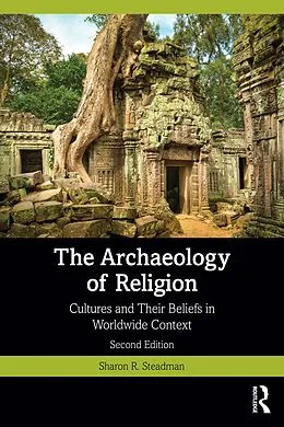 E-Book (pdf) The Archaeology of Religion von Sharon R. Steadman
