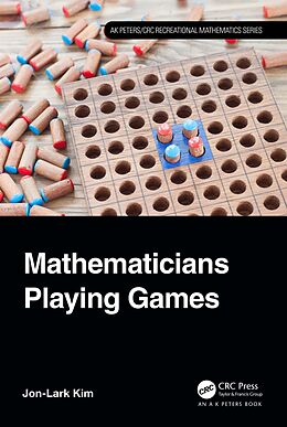 eBook (pdf) Mathematicians Playing Games de Jon-Lark Kim