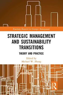 E-Book (epub) Strategic Management and Sustainability Transitions von Michael Zhang