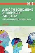 E-Book (epub) Laying the Foundations of Independent Psychology von Csaba Pléh