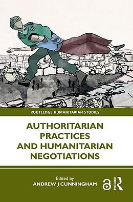 eBook (pdf) Authoritarian Practices and Humanitarian Negotiations de 