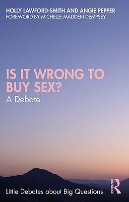 eBook (pdf) Is It Wrong to Buy Sex? de Holly Lawford-Smith, Angie Pepper