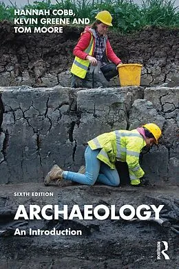 E-Book (epub) Archaeology von Hannah Cobb, Kevin Greene, Tom Moore