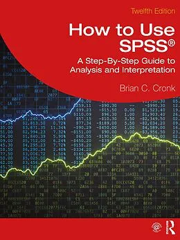 E-Book (epub) How to Use SPSS® von Brian C. Cronk