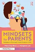 E-Book (pdf) Mindsets for Parents von Mary Cay Ricci, Margaret Lee