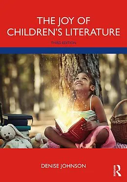 E-Book (pdf) The Joy of Children's Literature von Denise Johnson