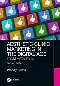 PDF Aesthetic Clinic Marketing in the Digital Age von Wendy Lewis