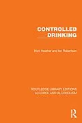 E-Book (pdf) Controlled Drinking von Nick Heather, Ian Robertson