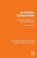 E-Book (epub) Alcohol Education von Barbara Howe