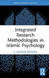 eBook (pdf) Integrated Research Methodologies in Islamic Psychology de G. Hussein Rassool