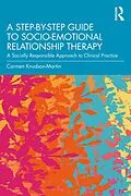 E-Book (epub) A Step-by-Step Guide to Socio-Emotional Relationship Therapy von Carmen Knudson-Martin